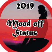 Mood off sad status videos 1.0 Apk