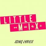 Download Little Mix Lyrics 2.0 APK For Android Apk