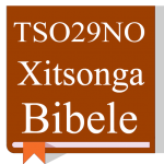 Download Xitsonga Bible - TSO29NO Bibele 1.0 APK For Android Apk