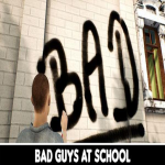 Bad Guys at School Playthrough Free 1.0 APK For Android