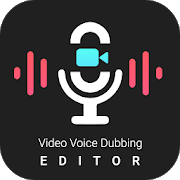 Download Video Voice Dubbing Editor 1.15 Apk for android Apk