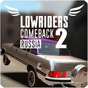 Download Lowriders Comeback 2 : Russia 1.2.0 Apk for android