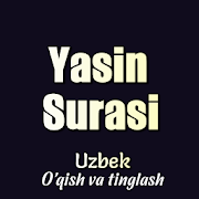 Download Yasin Surasi Uzbek (MP3 MP4) 5.6 Apk for android