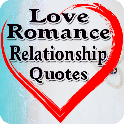 Love and Relationship Quotes 3.0