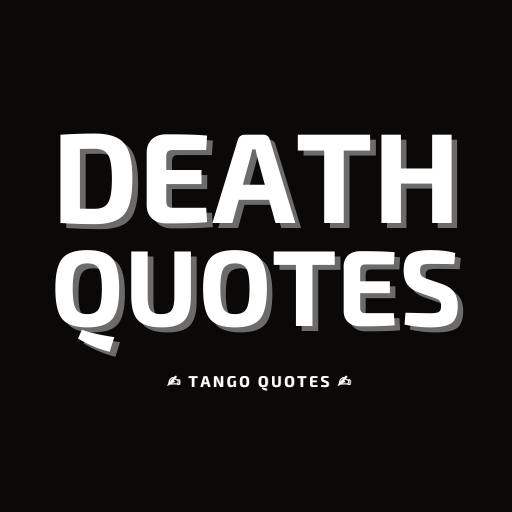 Download Death Quotes and Sayings 3 Apk for android