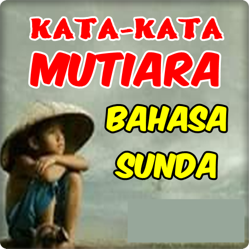 Kata mutiara bahasa sunda 18.18