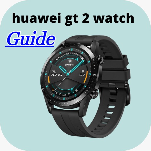 Download huawei gt 2 watch Guide 9 Apk for android