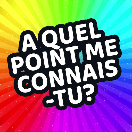 Download A quel point me connais-tu? 16.4.0 Apk for android Apk